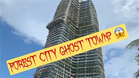 forest city johor ghost town